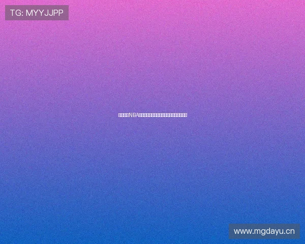 如何通过NBA百度体育直播观看精彩比赛回放和精彩瞬间